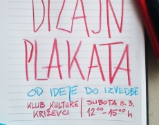 6. RADIONICA: Dizajn plakata – od ideje do izvedbe (2/2)